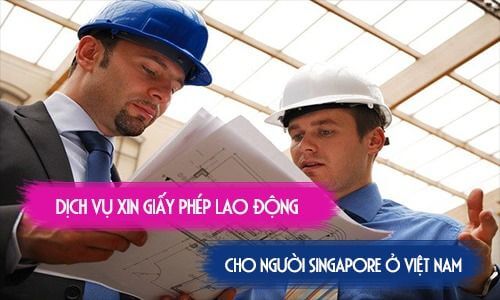 giấy phép lao động cho người singapore