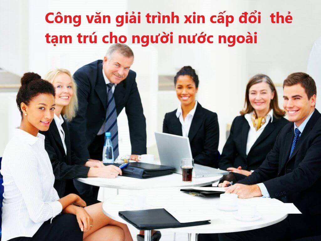 Công văn giải trình xin cấp đổi thẻ tạm trú