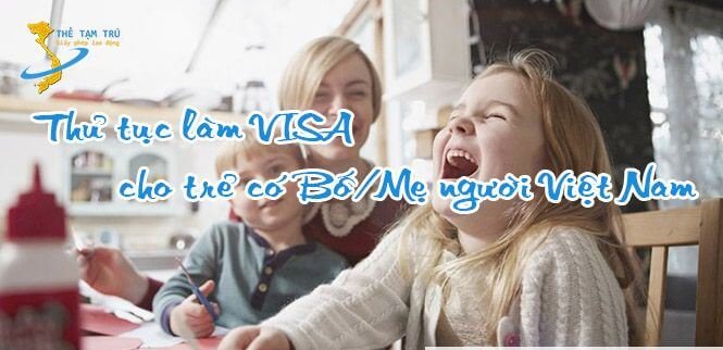 visa việt nam cho trẻ em