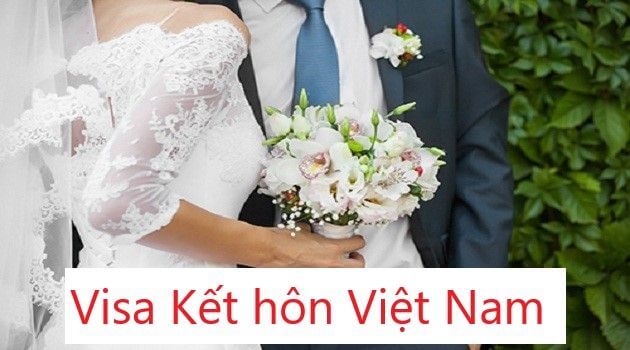 visa kết hôn Việt Nam
